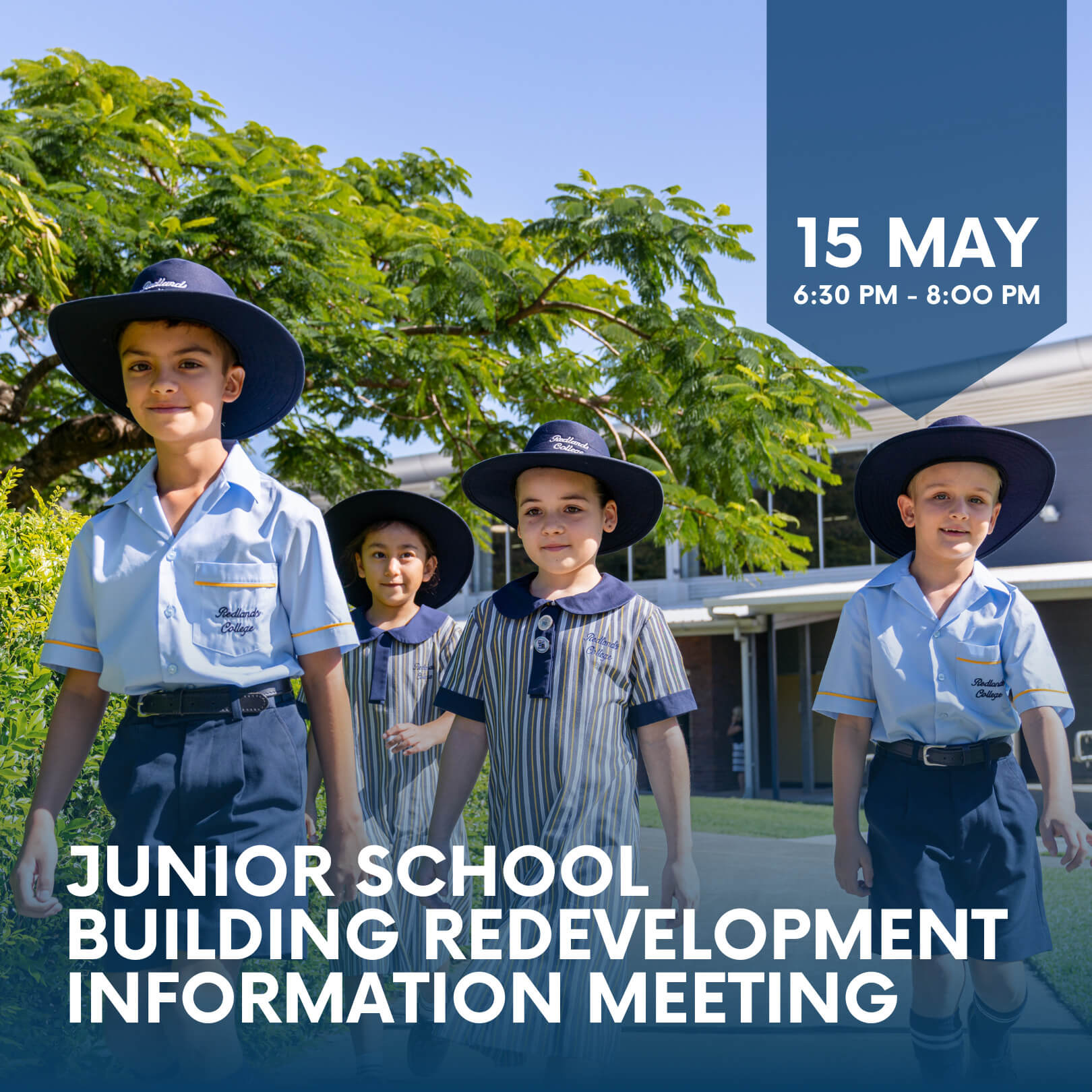 Junior School Building Redevelopment Information Meeting – 15 May