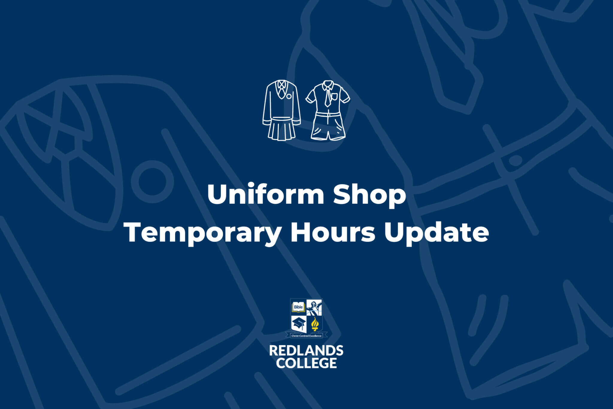 Uniform Shop Temporary Hours Update